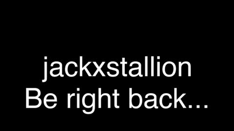 Snapshot of jackxstallion chatting on July 20, 4:20 pm jackxstallion online show from July 20, 4:20 pm