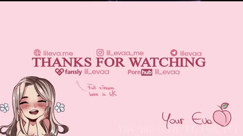 Snapshot of lil_eva chatting on February 8, 6:22 pm All my link in bio sign up to support me online show from February 8, 6:22 pm